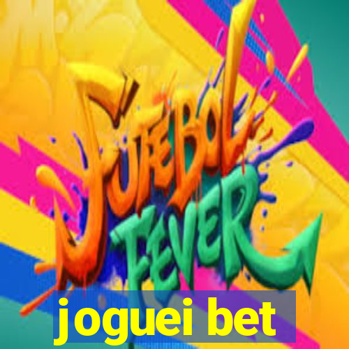 joguei bet